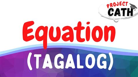 How to say equation in Filipino .